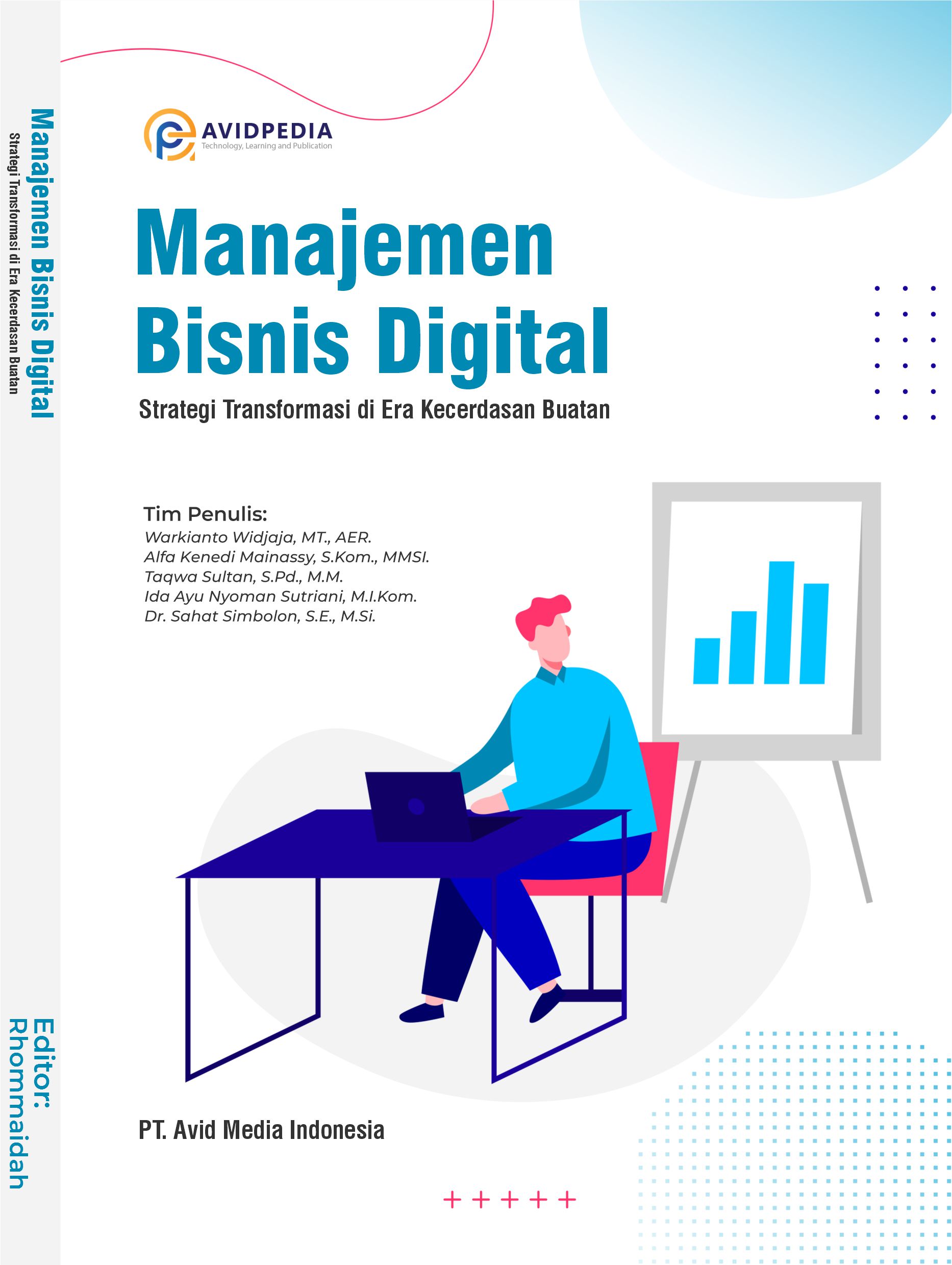 Manajemen Bisnis Digital: Strategi Transformasi di Era Kecerdasan Buatan